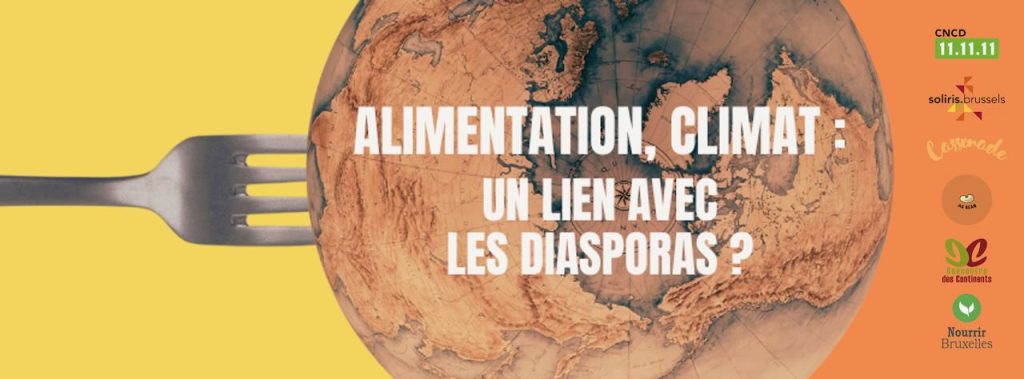 Voedsel en klimaat : een link met diaspora ? – Nourrir Brussel Festival